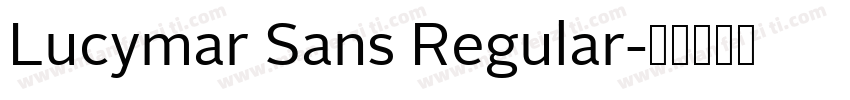 Lucymar Sans Regular字体转换